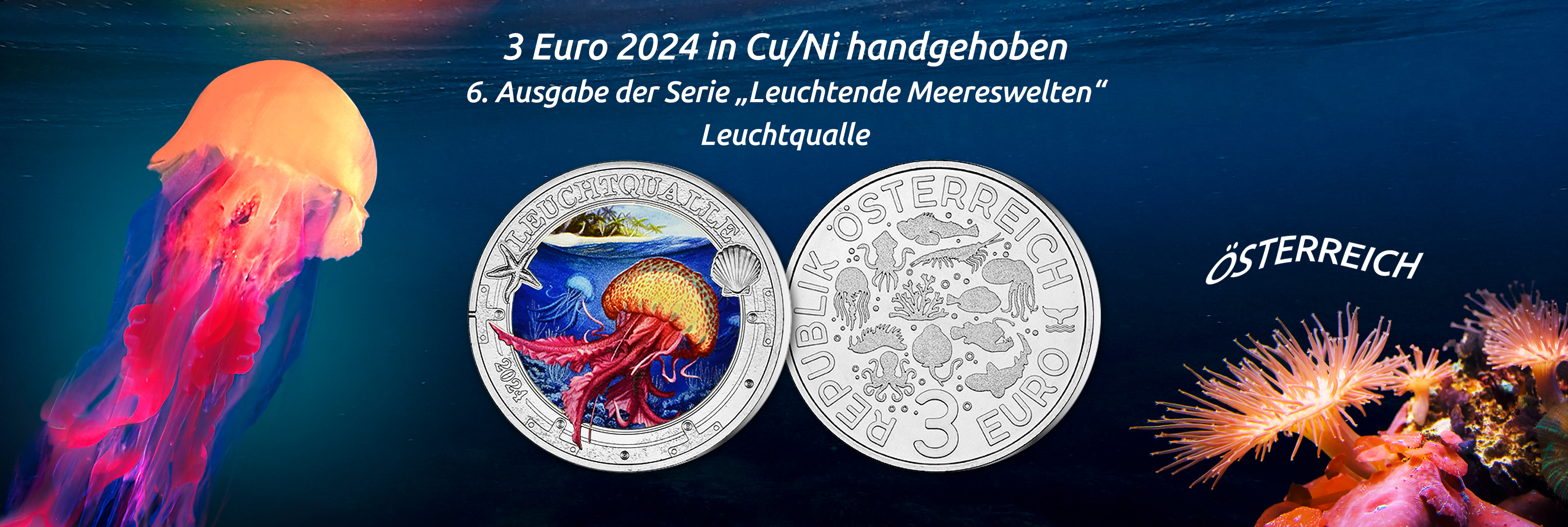 Österreich - 3 Euro Gedenkmünze 2024 in Cu/Ni handgehoben, Leuchtende Meereswelten, 6. Ausgabe Leuchtqualle